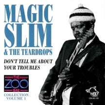 Magic Slim & Teardrops - Zoo Bar Collection 1 (CD)