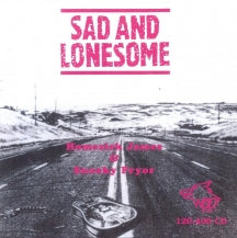 Sad & Lonesome (CD)