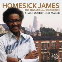 Homesick James - Shake Your Money Maker (CD)