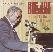 Big Joe Duskin - Down the Road A Piece (CD)