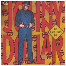 Johnny Dollar - My Baby Loves Me (CD)