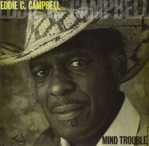 Eddie C Campbell - Mind Trouble (CD)