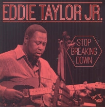 Eddie Taylor Jr - Stop Breaking Down (CD)