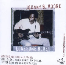 Johnny B Moore - Lonesome Blues Chicago Blues Session 5 (CD)