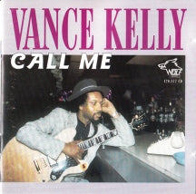 Vance Kelly - Call Me (CD)