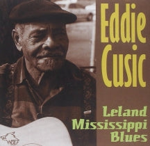 Eddie Cusic - Leland Mississippi Blues (CD)