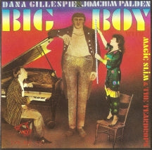 Dana Gillespie & Joachim Palden - Big Boy (CD)