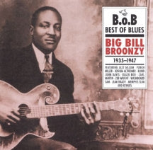 Big Bill Broonzy - Big Bill Broonzy 1935-1947 (CD)