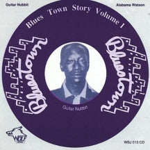 Alabama Watson & Guitar Nubbit - Blues Town Story 1 (CD)