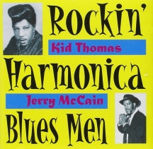 Kid Thomas & Jerry McCain - Rockin Harmonica Blues Men (CD)