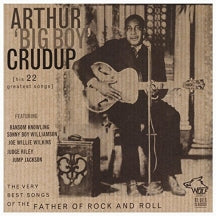Arthur Big Boy Crudup - Very Best Songs (CD)