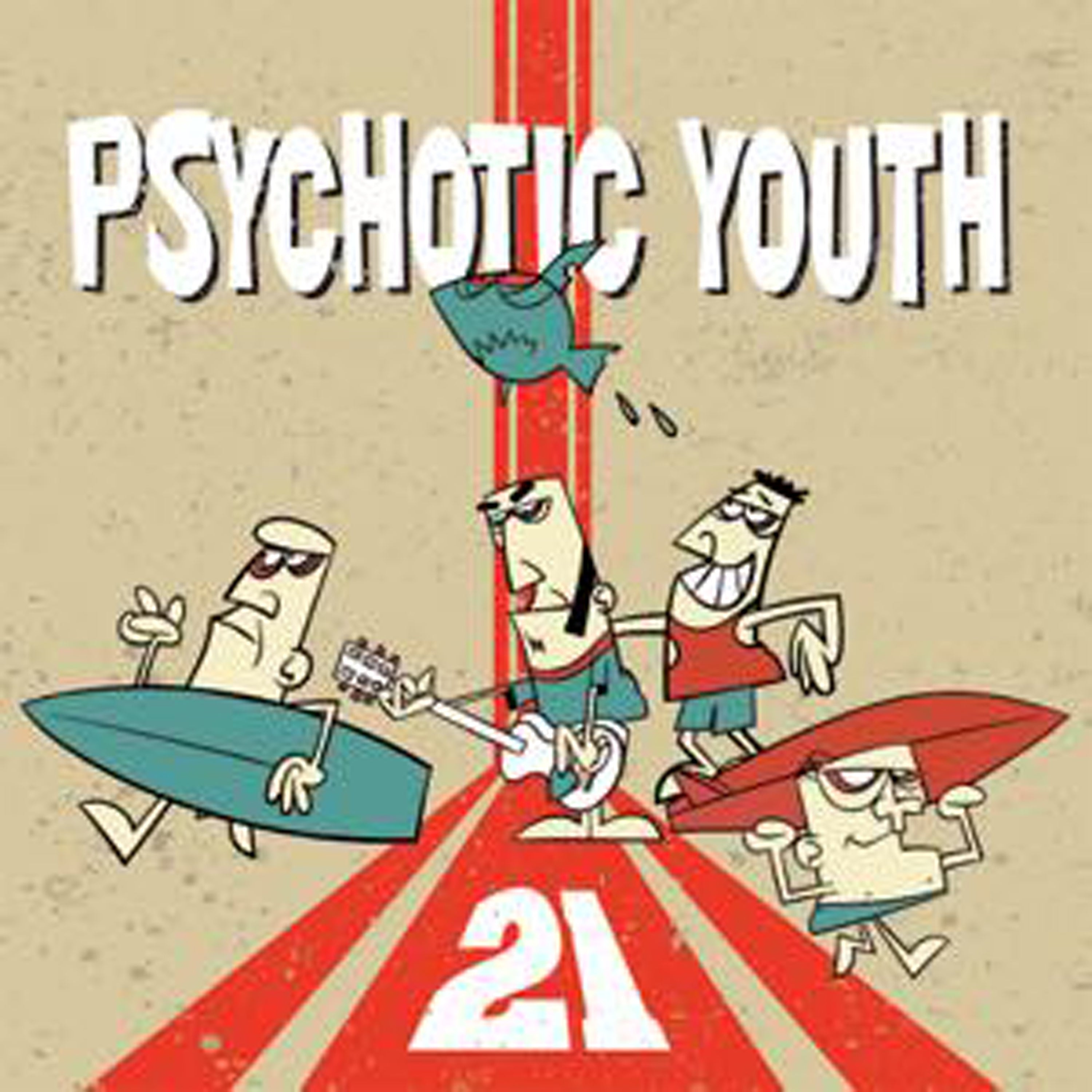Psychotic Youth - 21 (CD)