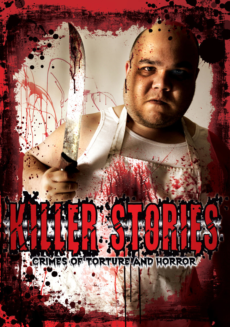 Killer Stories: Crimes Of Torture And Horror (DVD)