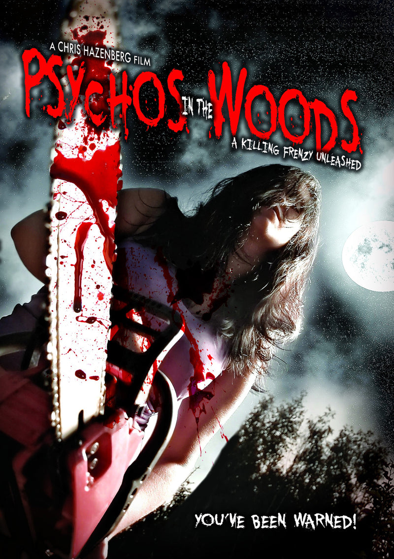 Psychos In The Woods: A Killing Frenzy Unleashed (DVD)
