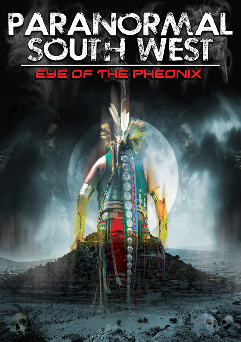 Paranormal South West: Eye Of The Phoenix (DVD)