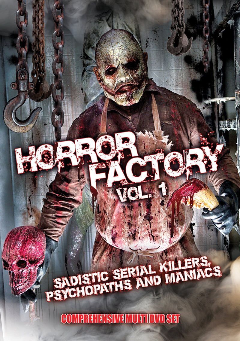 Horror Factory VI: Sadistic Serial Killers, Psychopaths And Maniacs (DVD)