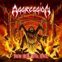 Aggression - From Hell With Hate (CD)