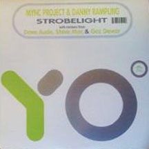 Mync Project & Danny Rampling - Strobelight (LP)