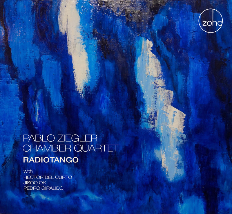 Pablo Ziegler Chamber Quartet - Radiotango (CD)
