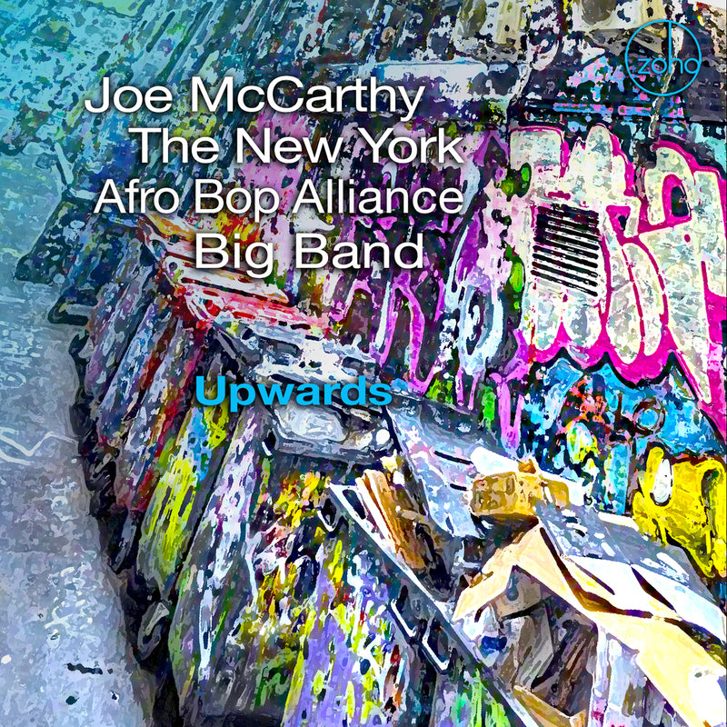 Joe McCarthy & The New York Afro Bop Alliance Big Band - Upwards (CD)