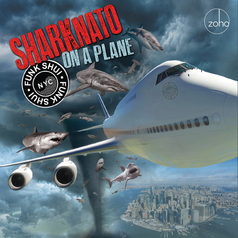 Funk Shui N Y C - Shark Nato On A Plane (CD)