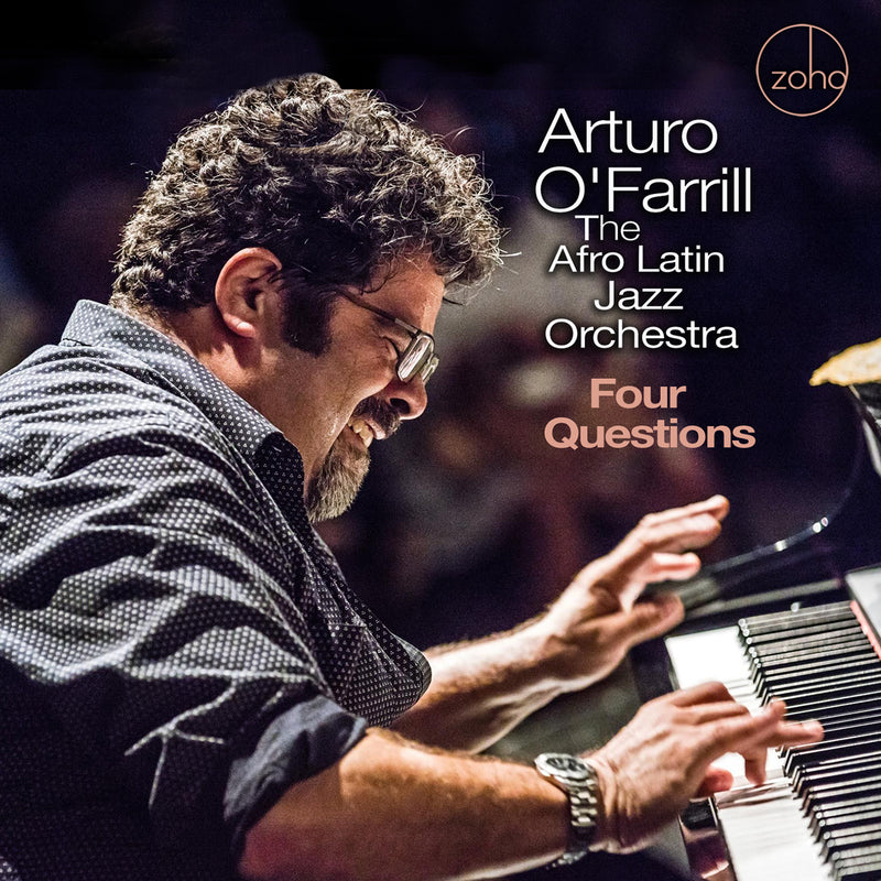 Arturo O' Farrill & The Afro Latin Jazz Orchestra - Four Questions (CD)