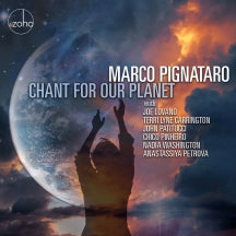 Marco Pignataro - Chant For Our Planet (CD)