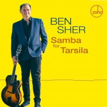 Ben Sher - Samba For Tarsila (CD)