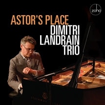 Dimitri Landrain Trio - Astor's Place (CD)