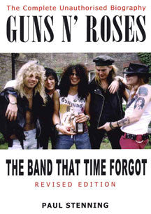 Guns N' Roses - The Band That Time Forgot (BOOK)